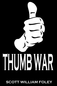 THUMB WAR