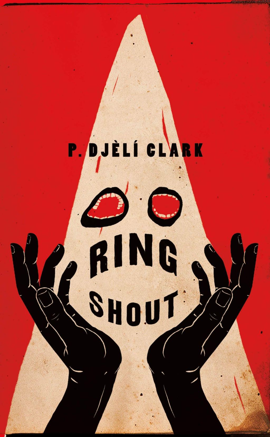 Ring Shout by P. Djeli Clark – A Book&nbsp;Review