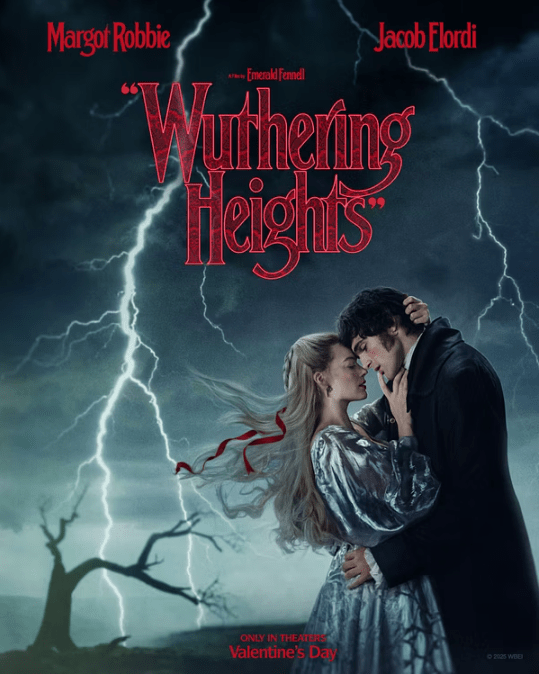 Wuthering Heights – A Movie&nbsp;Review